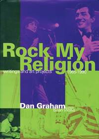 Rock My Religion Writings and Projects 1965-1990