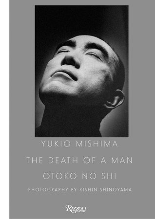 Yukio Mishima- The Death Of A Man