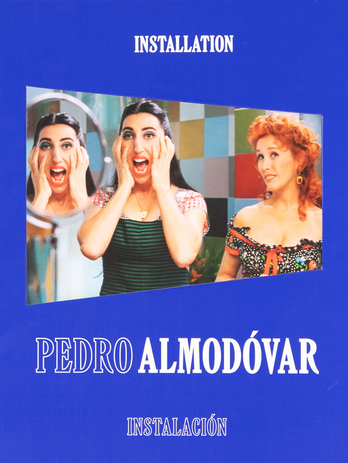 PEDRO ALMODÓVAR: INSTALLATION/INSTALACIÓN