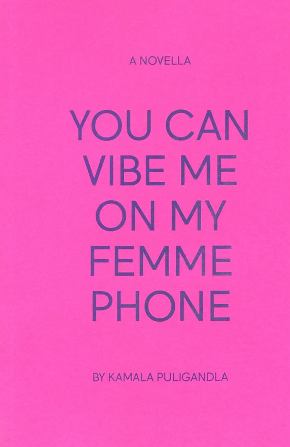You Can Vibe Me On My FemmePhone