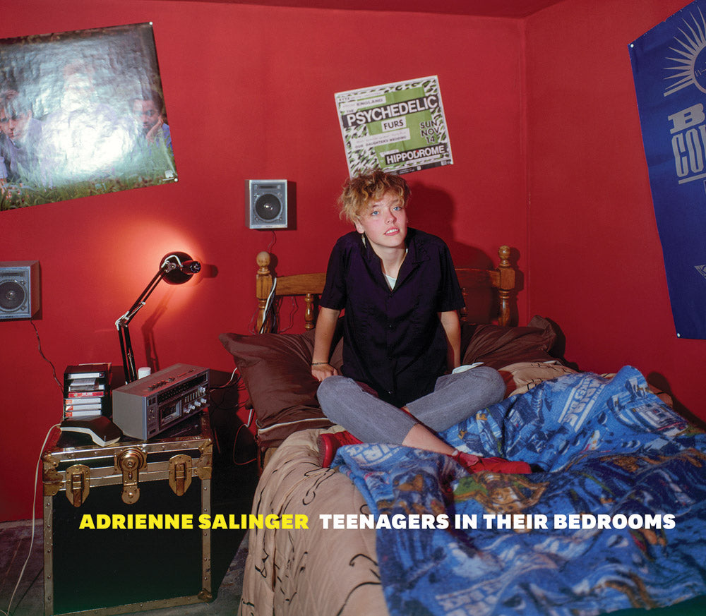 Adrienne Salinger: Teenagers in Their Bedrooms