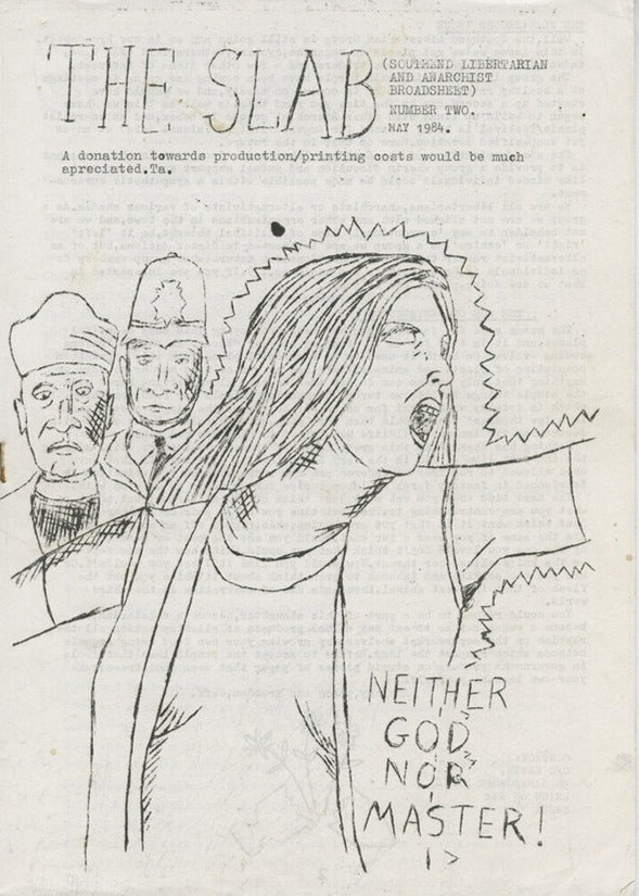 The SLAB (Southern Libertarian and Anarchist Broadsheet) No. 2