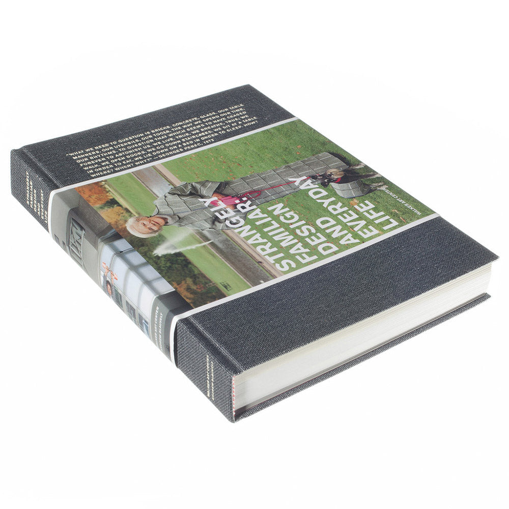 Strangely Familiar: Design and Everyday Life