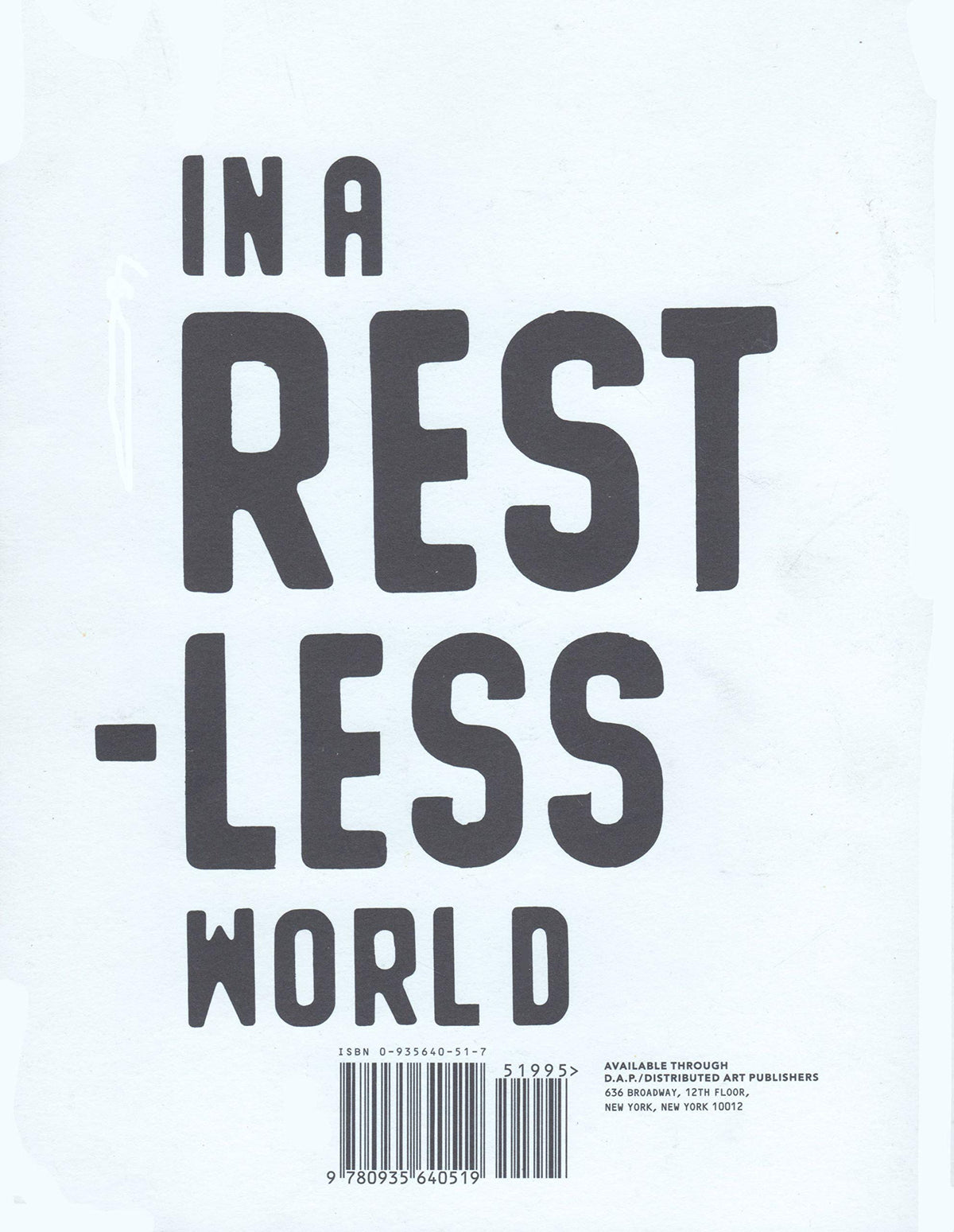 Peter Fischli & David Weiss: In a Restless World