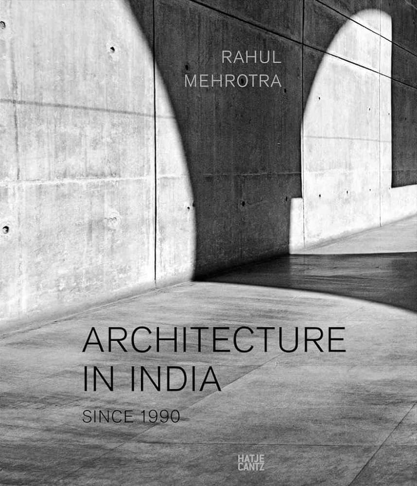 Architecture in India Since 1990