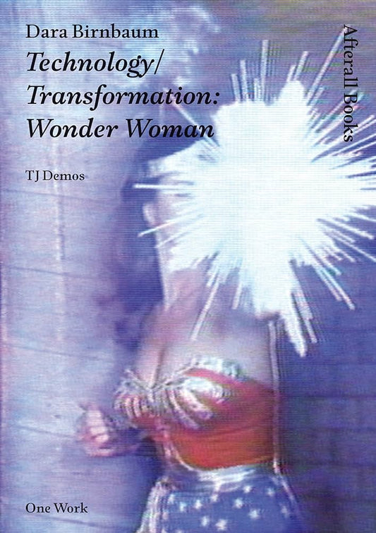 Dara Birnbaum - Technology/Transformation: Wonder Woman