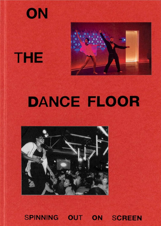 On The Dance Floor: Spinning Out on Screen
