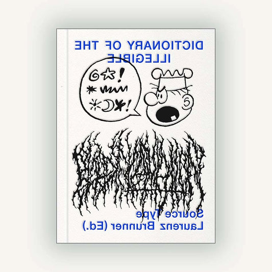 Dictionary of the Illegible