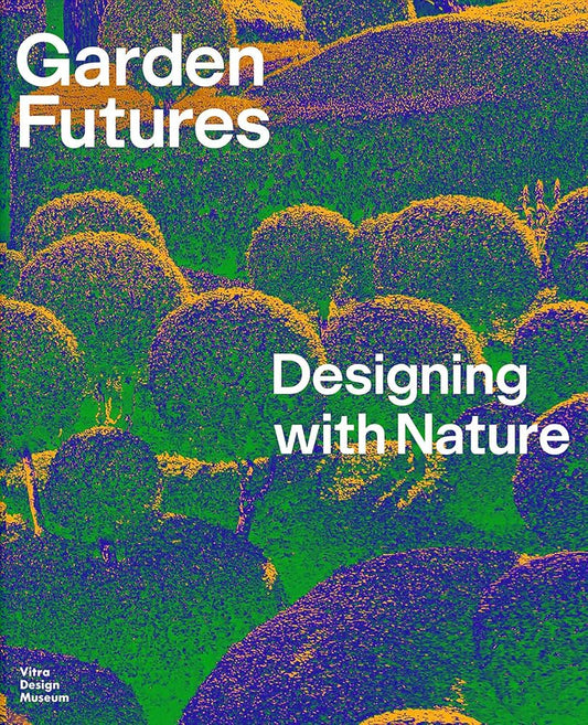 Garden Futures