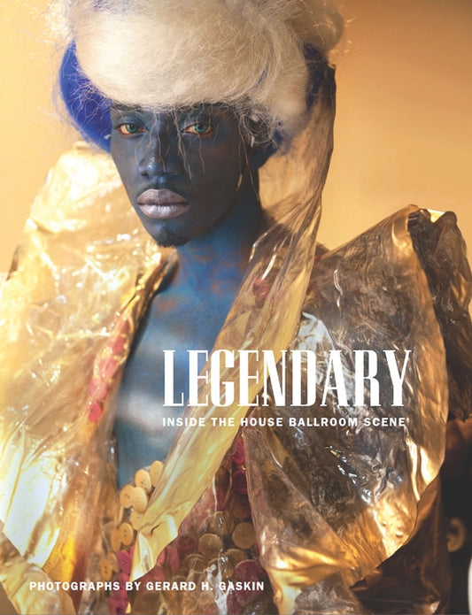 Legendary: Inside the House Ballroom Scene