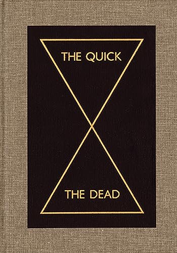 The Quick and the Dead