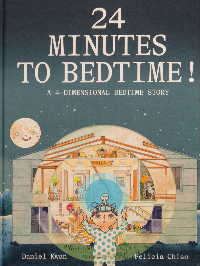 24 Minutes to Bedtime!
