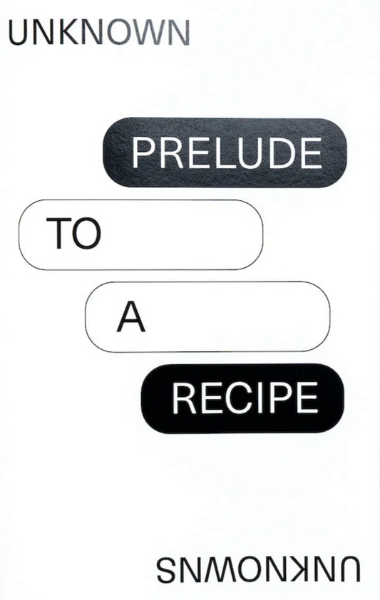 Prelude To A Recipe