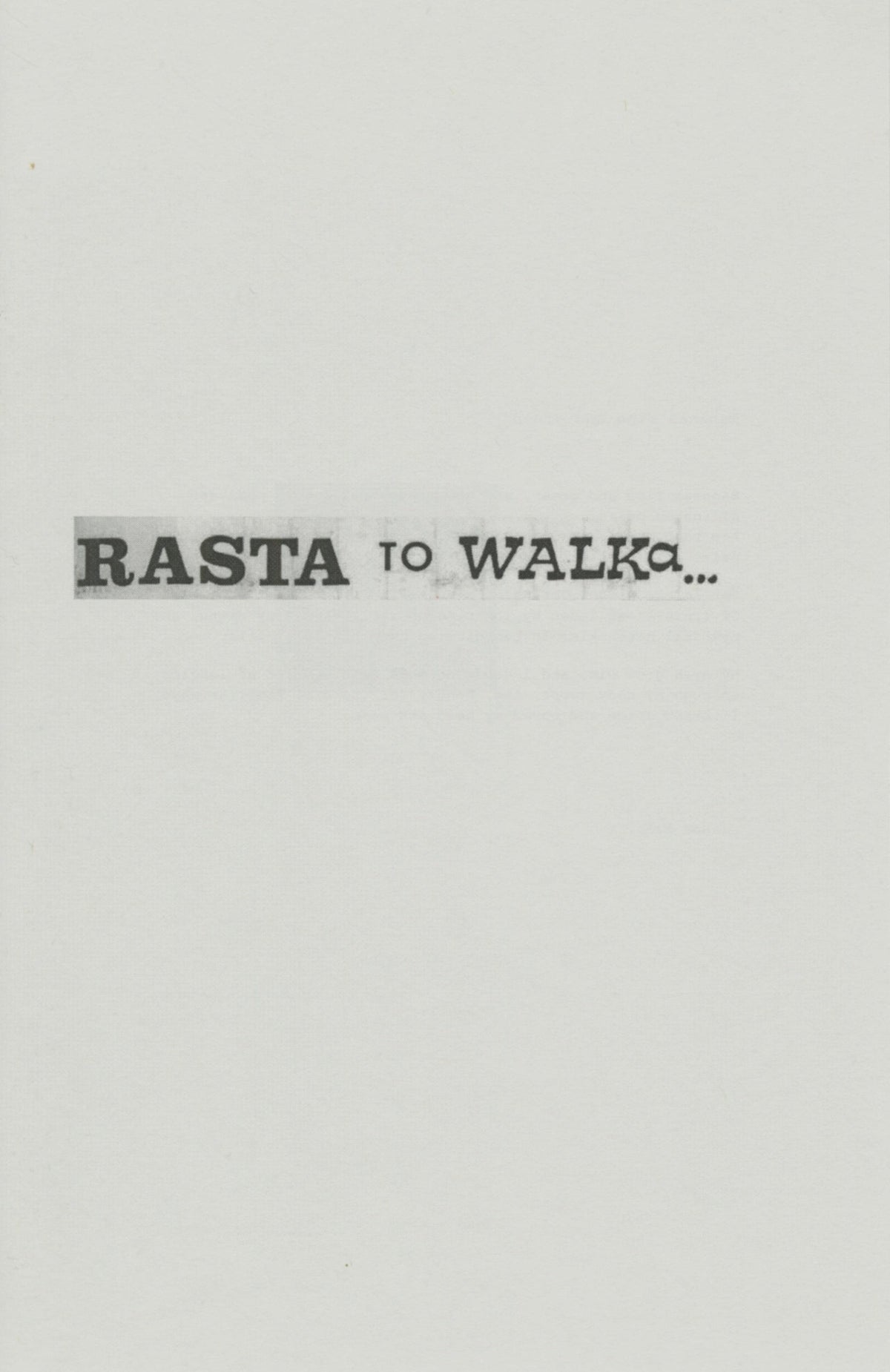 Rasta 2 Walka...