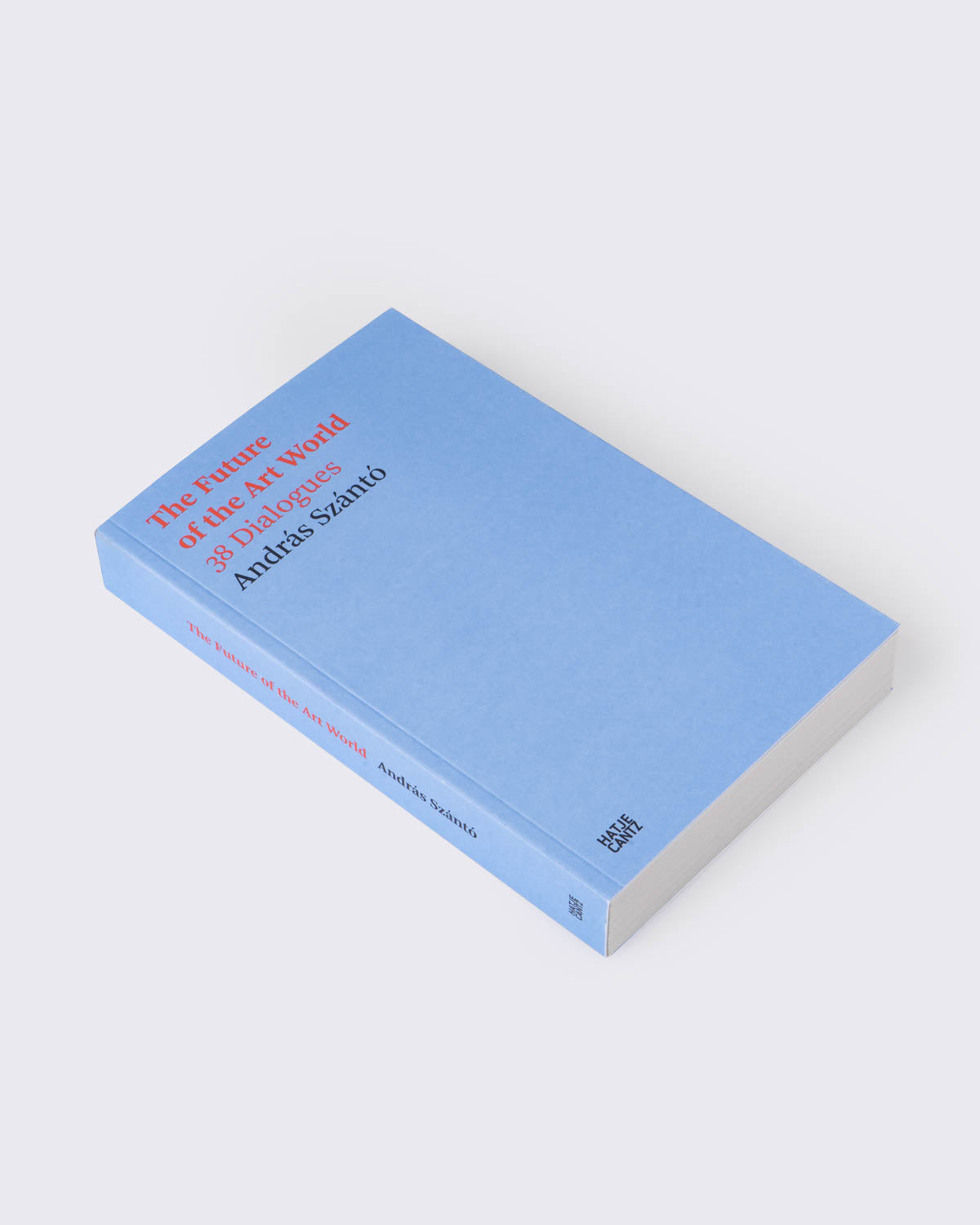 The Future of the Art World: 38 Dialogues