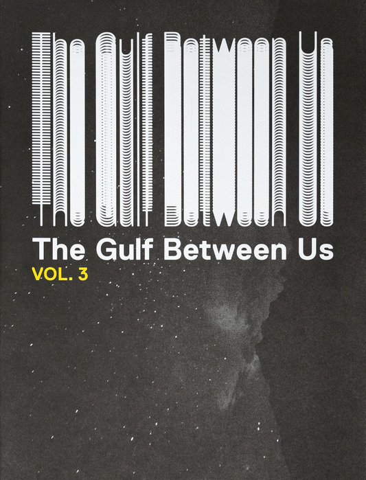 The Gulf Between Us