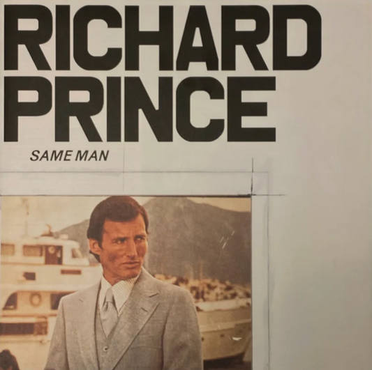 Richard Prince: Same Man