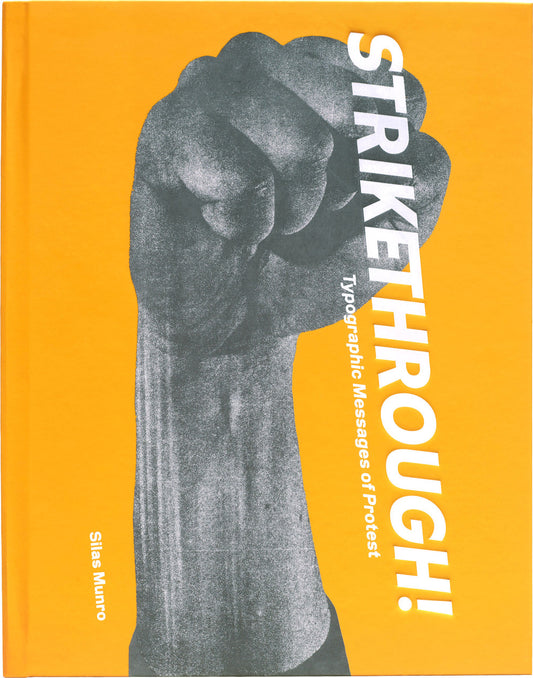 Strikethrough: Typographic Messages of Protest