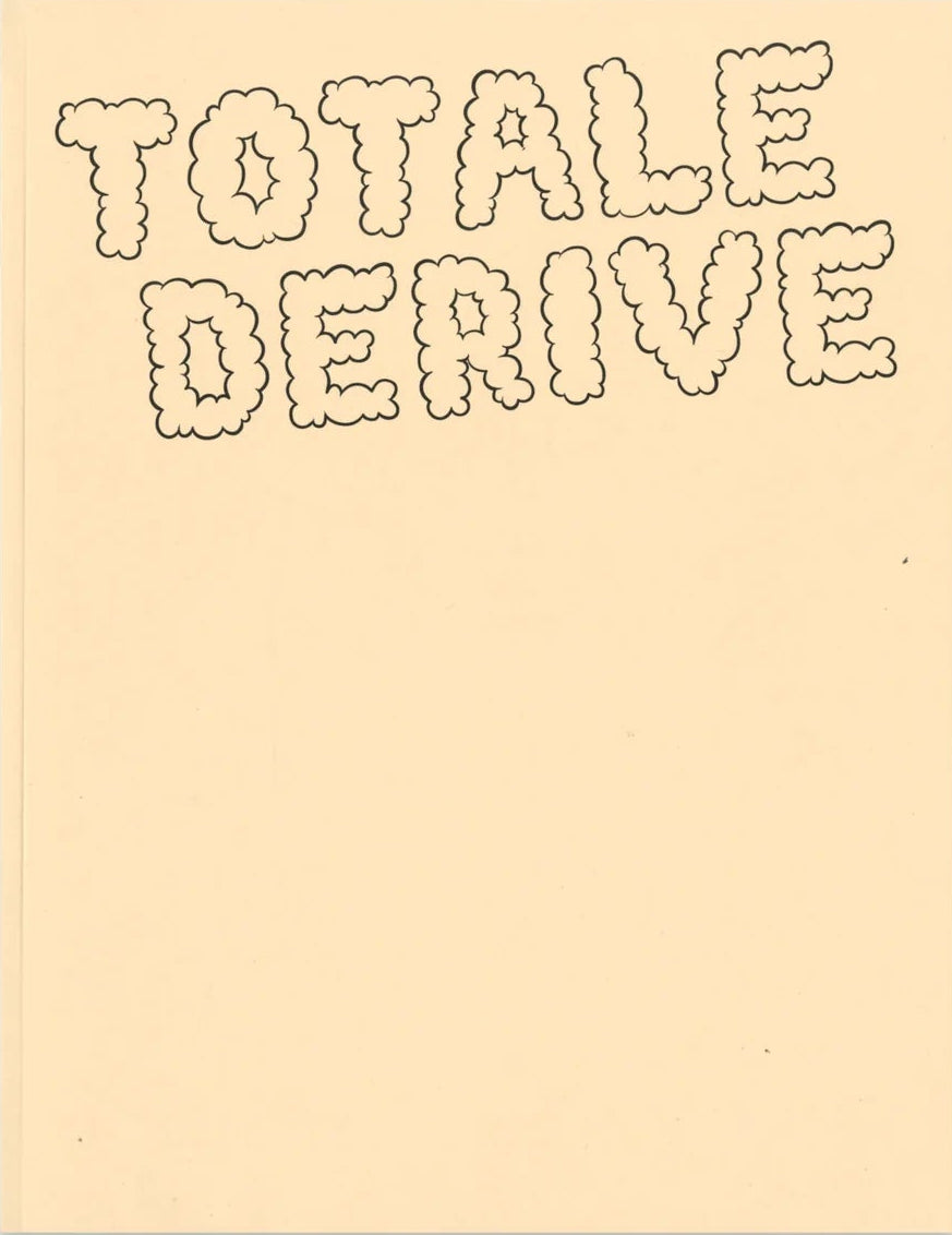 Totale Dérive