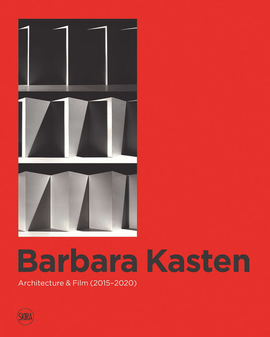 Barbara Kasten: Architecture & Film (2015–2020)