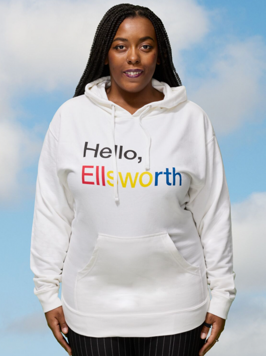 Hello, Ellsworth Hooded Sweatshirt