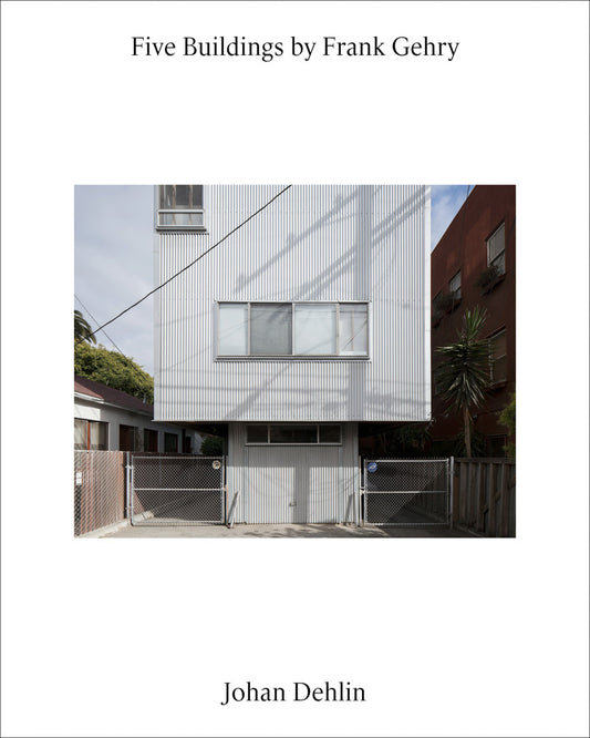 Five Buildings by Frank Gehry