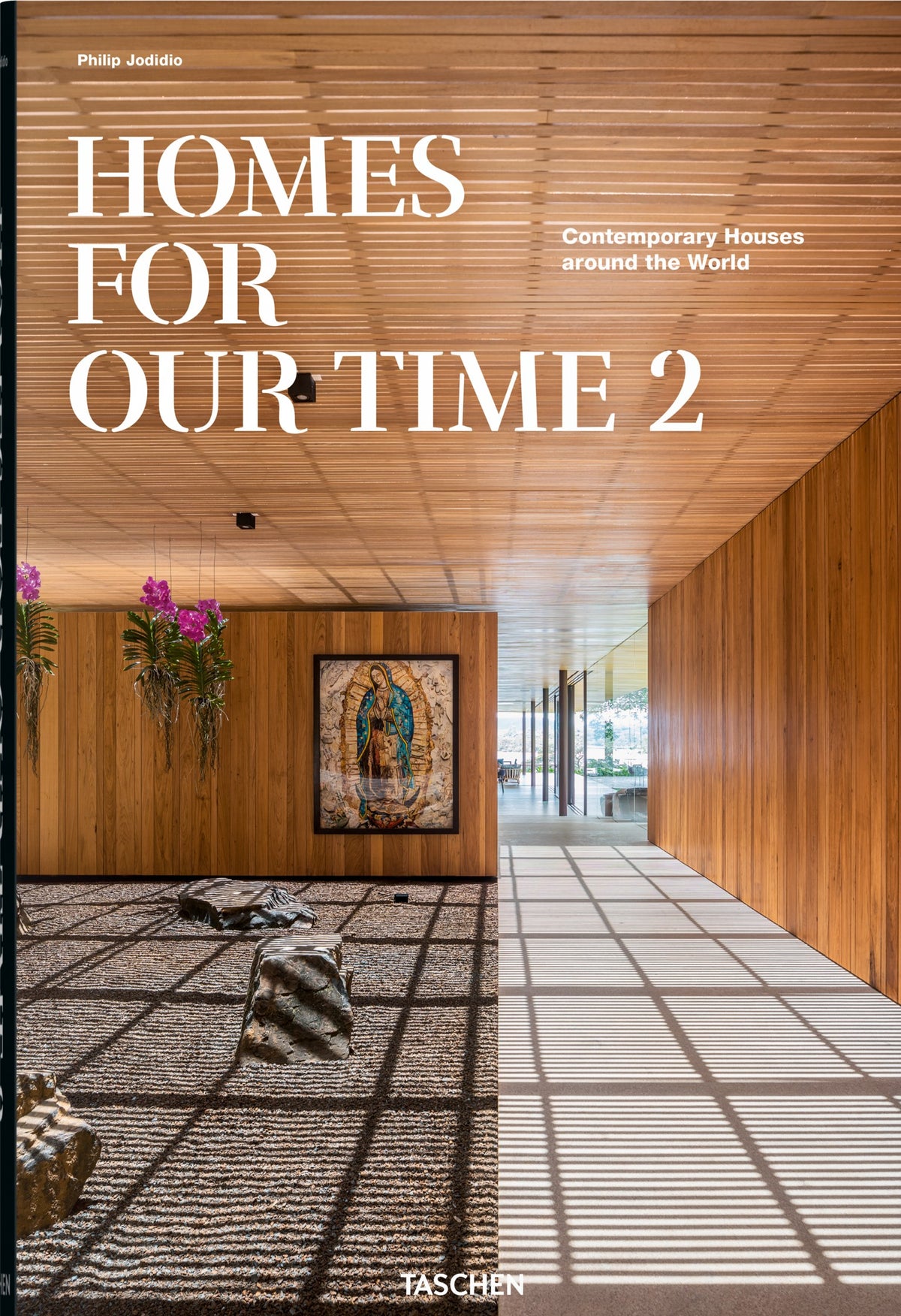 Homes for Our Time Contemporary Houses around the World. Vol. 2