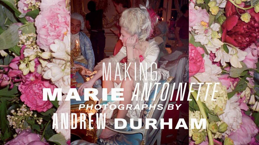 Andrew Durham: Making Marie Antoinette