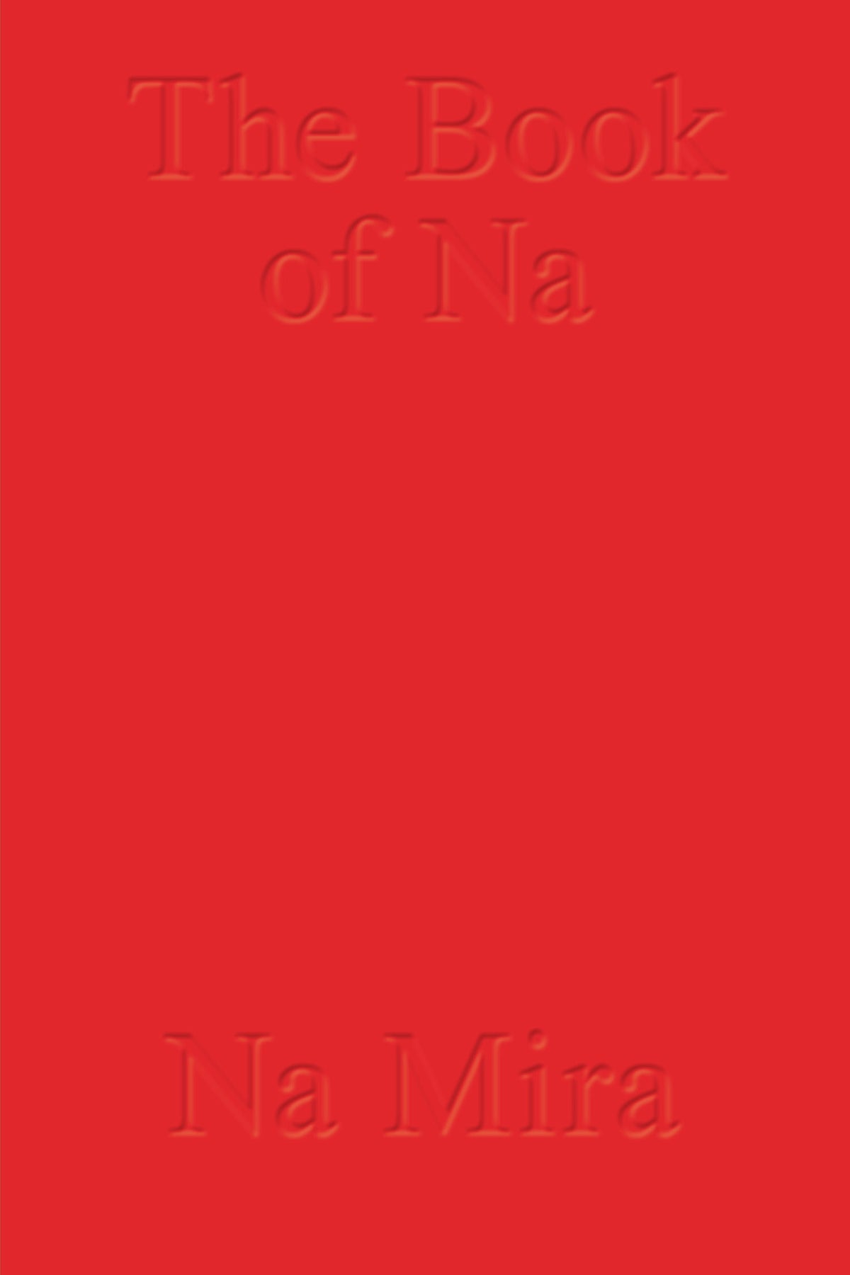 Na Mira: Book of Na