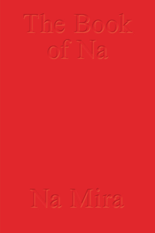 Na Mira: Book of Na